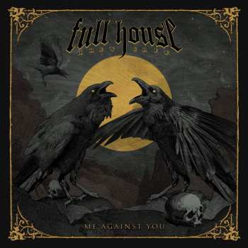 Album Full House Brew Crew: Me Against You