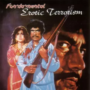 Fun-Da-Mental: Erotic Terrorism