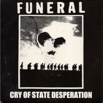 Album Funeral: Cry Of State Desperation