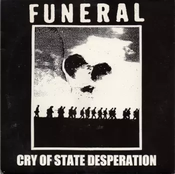 Funeral: Cry Of State Desperation