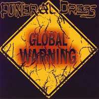 Album Funeral Dress: Global Warning