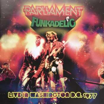 CD Funkadelic: Live In Washington D.C. 1977 DIGI
