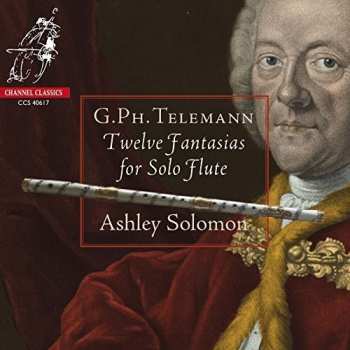 Album Georg Philipp Telemann: Twelve Fantasias For Solo Flute