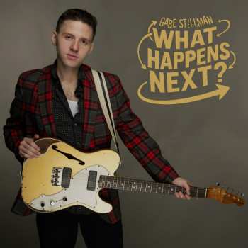 Album Gabe Stillman: What Happens Next?