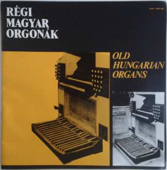 2LP/Dobozkészlet Gábor Lehotka: Old Hungarian Organs