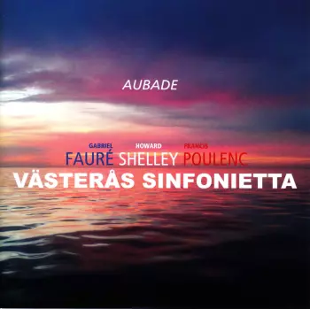 Gabriel Fauré: Aubade
