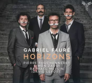 Gabriel Fauré: Horizons