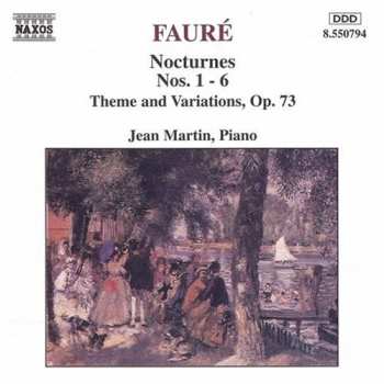 CD Gabriel Fauré: Nocturnes Nos. 1 - 6 / Theme And Variations, Op. 73