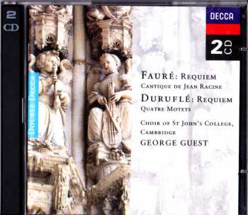 2CD Gabriel Fauré: Requiem / Cantique De Jean Racine / Requiem / Quatre Motets