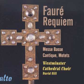 CD Gabriel Fauré: Fauré Requiem