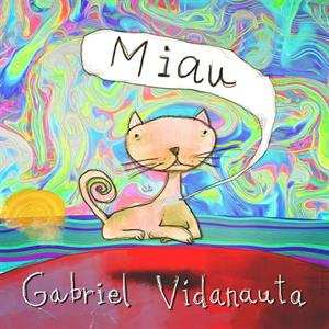 Album Gabriel Vidanauta: Miau