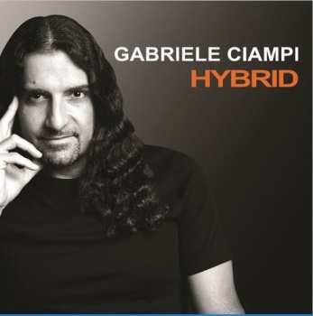 Album Gabriele Ciampi: Hybrid