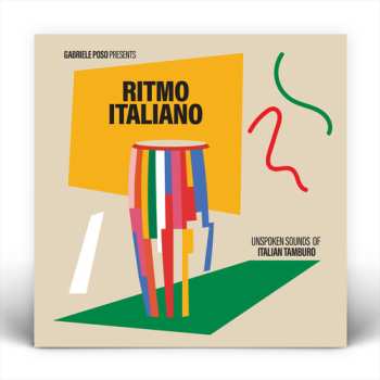 LP Various: Ritmo Italiano (Unspoken Sounds Of Italian Tamburo)