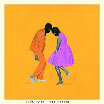 Album Gaël Faye: Des Fleurs
