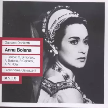 Anna Netrebko: Anna Bolena
