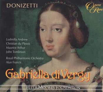 Album The Royal Philharmonic Orchestra: Gabriella di Vergy