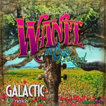 Album Galactic: Live From Wanee 2013