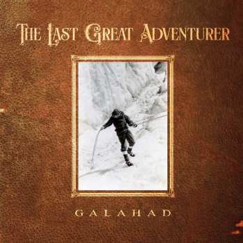 CD Galahad: Last Great Adventurer