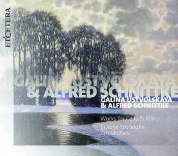Album Alfred Schnittke: Works For Cello & Piano