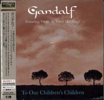 CD Gandalf: To Our Children's Children