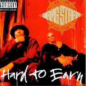 Album Gang Starr: Hard To Earn