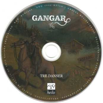 CD Gangar: Tre Danser