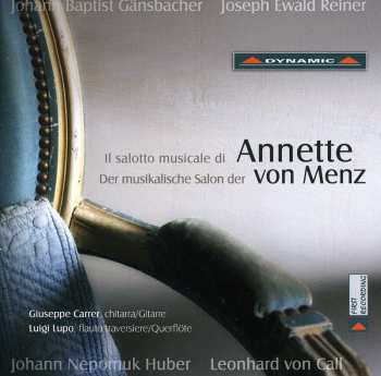 Album Gansbacher / Reiner / Huber / Von Call / Carrer: Il Salotto Musicale Di Annette Von Menz