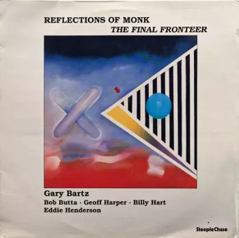 Reflections Of Monk - The Final Fronteer