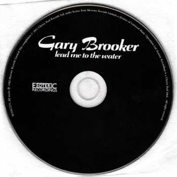 CD Gary Brooker: Lead Me To The Water