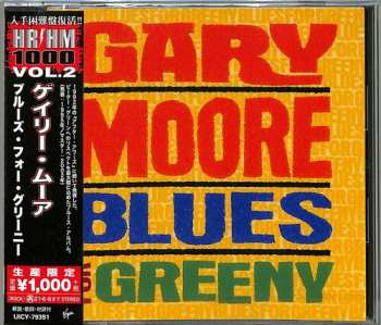 CD Gary Moore: Blues For Greeny = ブルーズ・フォー・グリーニー LTD