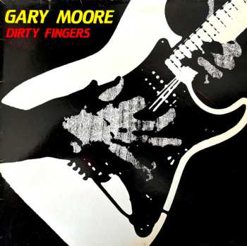 Album Gary Moore: Dirty Fingers