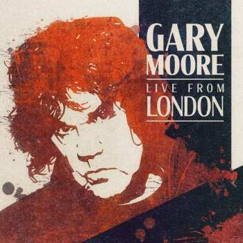 CD Gary Moore: Live From London DIGI