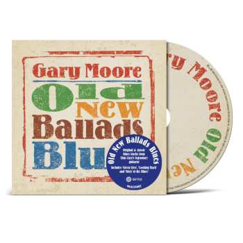 CD Gary Moore: Old New Ballads Blues