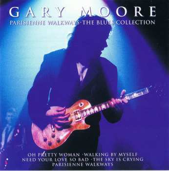 CD Gary Moore: Parisienne Walkways: The Blues Collection