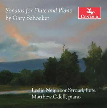 Album Gary Schocker: Sonatas For Flute And Piano