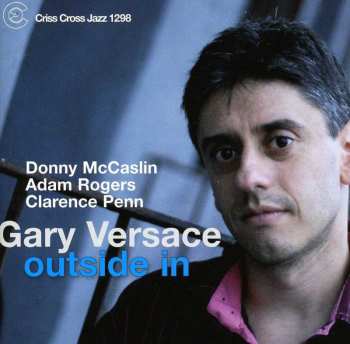 Album Gary Versace: Outside In