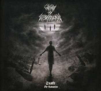 CD Gateway To Selfdestruction: Death, My Salvation LTD