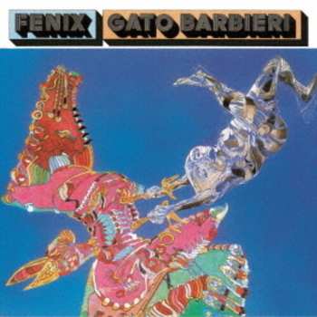 CD Gato Barbieri: Fenix