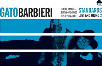 Album Gato Barbieri: Standards: Lost And Found 2
