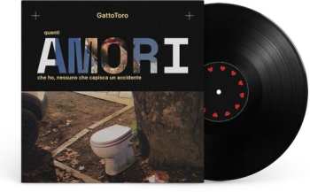 Album Gattotoro: Quanti Amori Che Ho Nessuno Che Capisca Un