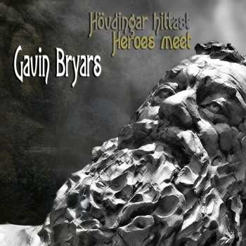 CD Gavin Bryars: Hövdingar Hittast ("Heroes Meet") - Music From The Faroe Islands