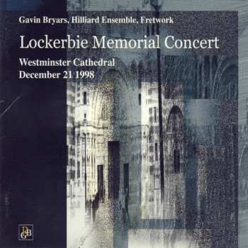 CD The Hilliard Ensemble: Lockerbie Memorial Concert