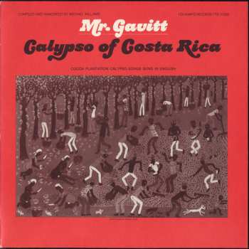Album Gavitt,walter Gerguson: Mr. Gavitt: Calypsos Of Costa Rica