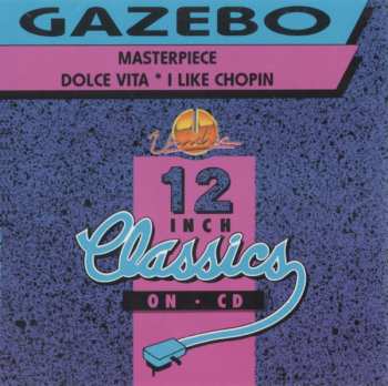 Album Gazebo: Masterpiece / Dolce Vita / I Like Chopin
