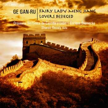 Album Sharon Bezaly: Fairy Lady Meng Jiang - Lovers Besieged