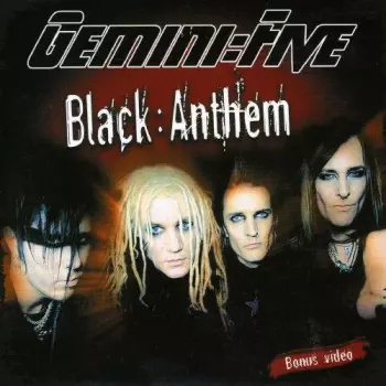 Gemini Five: Black Anthem