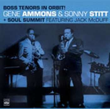 CD Sonny Stitt: Boss Tenors In Orbit! / Soul Summit