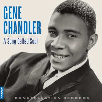 Album Gene Chandler: A Song Called Soul	