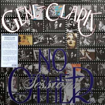2LP Gene Clark: No Other Sessions LTD