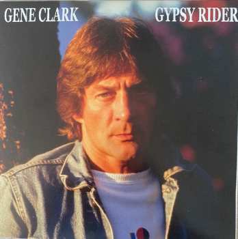 LP/SP Gene Clark: So Rebellious A Lover LTD | CLR